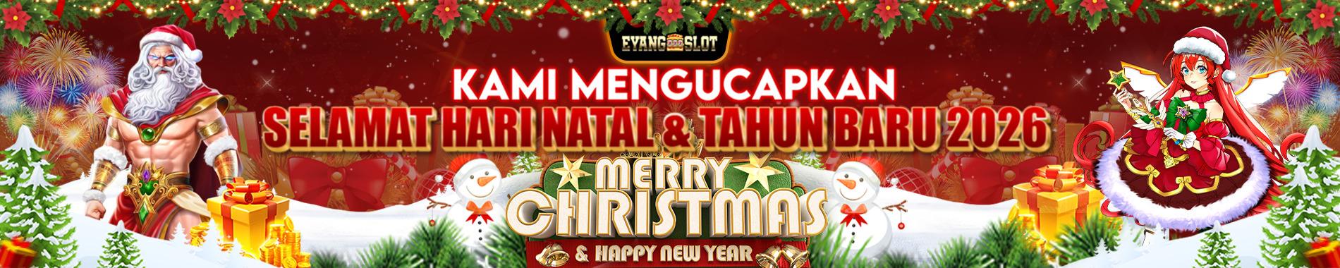 EYANGSLOT : Selamat Hari Natal & Tahun Baru 2026